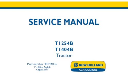 New Holland T1254B, T1404B Tractor Service Repair Manual