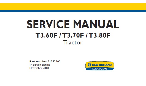 New Holland T3.60F, T3.70F, T3.80F Tractors Service Repair Manual