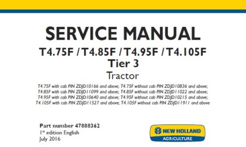 New Holland T4.75F, T4.85F, T4.95F, T4.105F Tier 3 Tractors Service Repair Manual