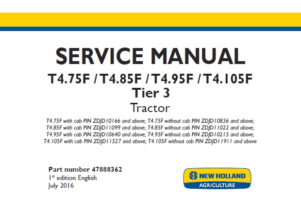 New Holland T4.75F, T4.85F, T4.95F, T4.105F Tier 3 Tractors Service Repair Manual
