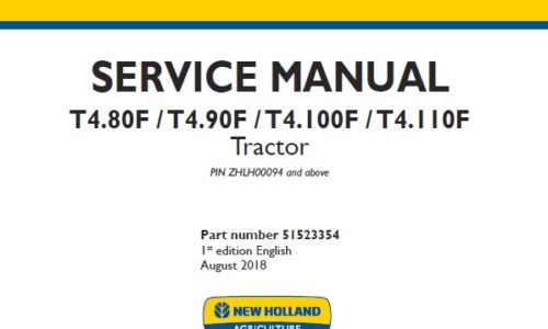 New Holland T4.80F, T4.90F, T4.100F, T4.110F Tractor Service Repair Manual (ZHLH00094 and above)