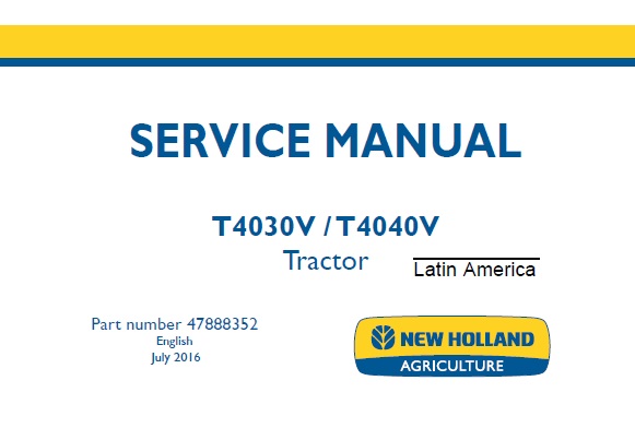 New Holland T4030V , T4040V Tractor Service Repair Manual LTM