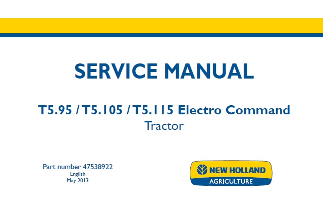 New Holland T5.95, T5.105, T5.115 Electro Command Tractor Service Repair Manual