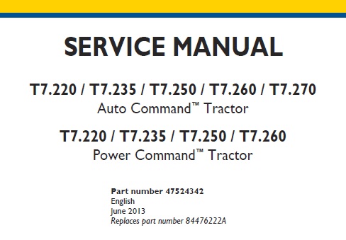 T7.270 Auto Command , Power Command Tractors Service Repair Manual