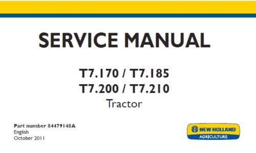 New Holland T7.170, T7.185, T7.200, T7.210 Tractors Service Repair Manual 
