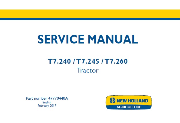 New Holland T7.240, T7.245, T7.260 Tractor Service Repair Manual