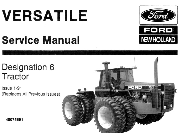 Ford New Holland Designation 6 (756, 836, 856, 876, 936, 956, 976) Tractors (versatile)