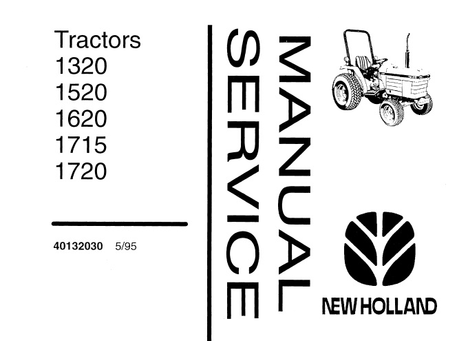 This service manual is for New Holland 1320, 1520, 1620, 1715, 1720 Tractors