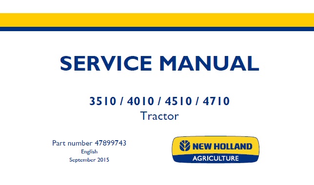 New Holland 3510, 4010, 4510, 4710 Tractor Service Manual