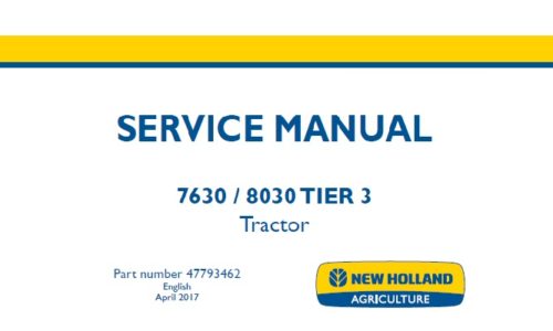 New Holland 7630 , 8030 Tier 3 Tractor