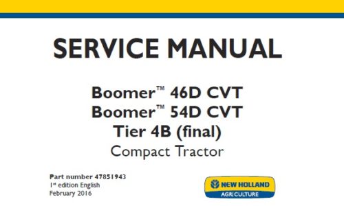 This service manual is for New Holland Boomer 46D CVT