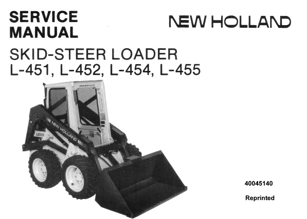 New Holland L-451, L-452, L-454, L-455 Skid-Steer Loader