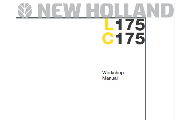This service manual is for New Holland L175 Skid Steer