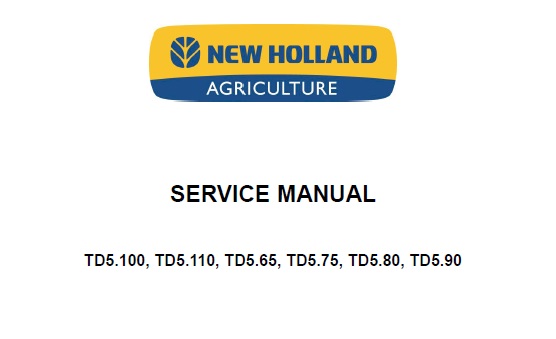 New Holland TD5.65, TD5.75, TD5.80, TD5.90, TD5.100, TD5.110 Tractor