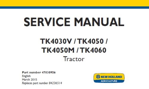 New Holland TK4030V, TK4050, TK4050M, TK4060 Tractor