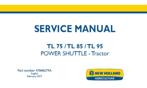 New Holland TL75, TL85, TL95 POWER SHUTTLE Tractor
