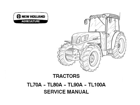 New Holland TL70A, TL80A, TL90A, TL100A Tractor
