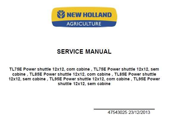 New Holland TL75E , TL85E , TL95E Power Shuttle Tractor