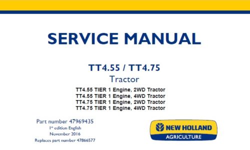 New Holland TT4.55 , TT4.75 Tier 1 Tractor Service Repair Manual