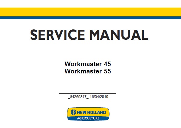 service manual is for New Holland Workmaster 45 , Workmaster 55