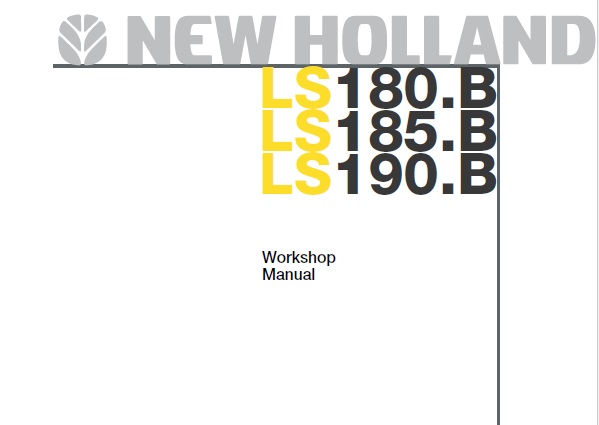 New Holland LS180B, LS185B, LS190B Skid Steer Loader