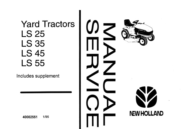 New Holland LS25, LS35, LS45, LS55 Yard Tractors