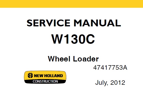 New Holland W130C Wheel Loader
