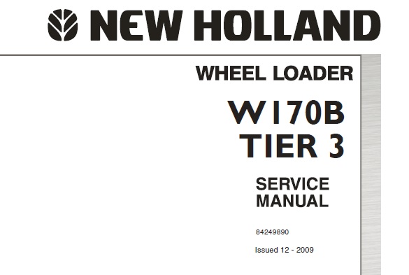 New Holland W170B Tier 3 Wheel Loader