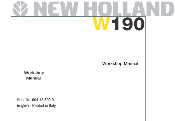 New Holland W190 Wheel Loader
