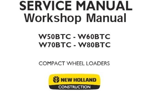 New Holland W50BTC, W60BTC, W70BTC, W80BTC Compact Wheel Loader