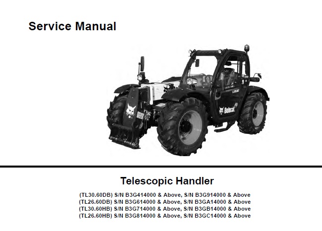 Bobcat TL30.60DB, TL26.60DB, TL30.60HB, TL26.60HB Telescopic Handler