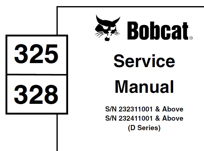 Bobcat 325, 328 Excavator (D Series)