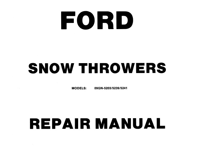 Ford ST320 , ST524 , ST826 Snow Throwers