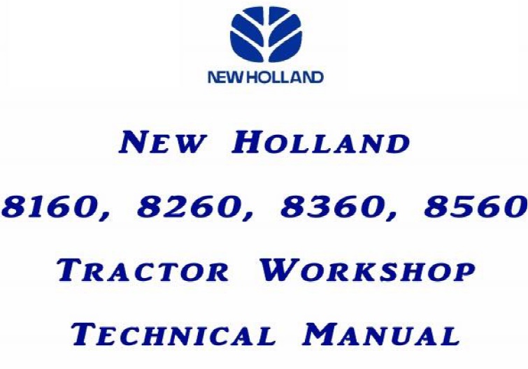 New Holland 8160, 8260, 8360, 8560 Tractor
