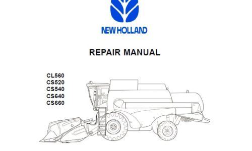 New Holland CS520 CS540 CS640 CS660 CL560 Combine
