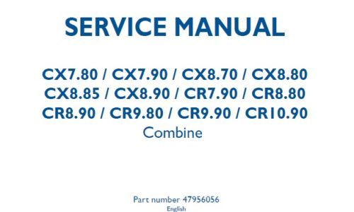 New Holland CX7.80 CX7.90 CX8.70 CX8.80 CX8.85 CX8.90 CR7.90 CR8.80 CR8.90 CR9.80 CR9.90 CR10.90 Combine