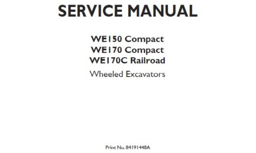 New Holland WE150 Compact, WE170 Compact, WE170C Railroad Wheeled Excavators
