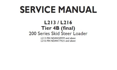 New Holland 200 Series L213 , L216 Tier 4B (final) Skid Steer Loader