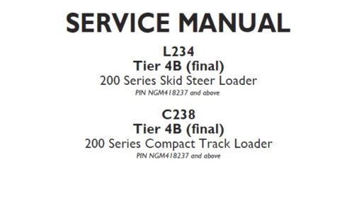 New Holland 200 Series L234 Tier 4B (final) Skid Steer Loader & C238 Tier 4B (final) Compact Track Loader