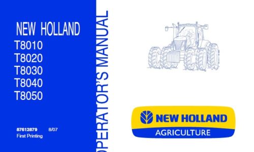 New Holland T8010 , T8020 , T8030 , T8040 , T8050 Tractor