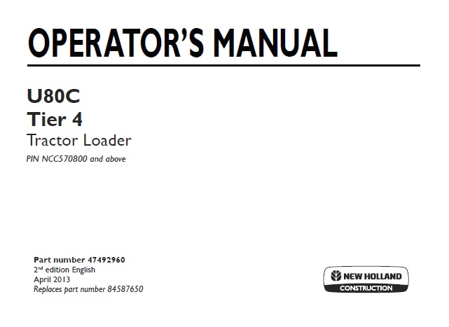 New Holland U80C Tier 4 Tractor Loader
