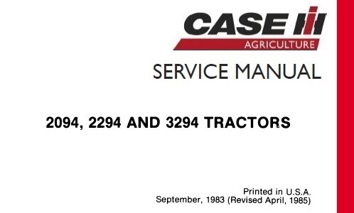 Case 2094, 2294 and 3294 Tractors