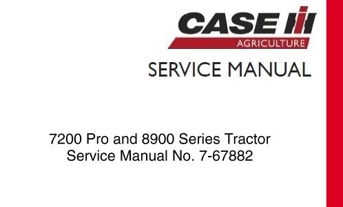 Case 7200 Pro and 8900 Series Tractors