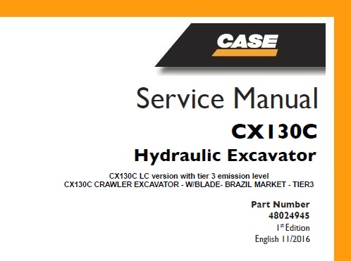 Case CX130C LC version with tier 3 emission level Hydraulic Excavator
