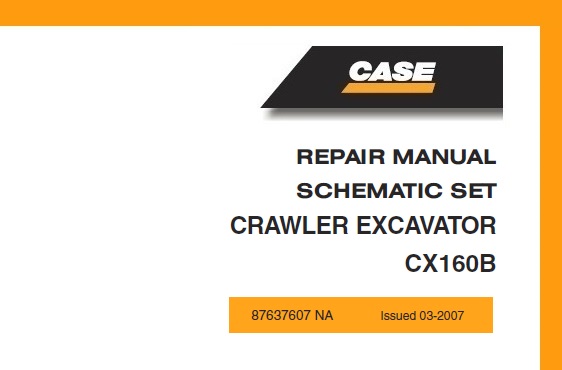 Case CX160B Crawler Excavator SCHEMATIC SET REPAIR MANUAL