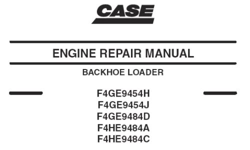 Case F4GE9454H, F4GE9454J, F4GE9484D, F4HE9484A, F4HE9484C Engine