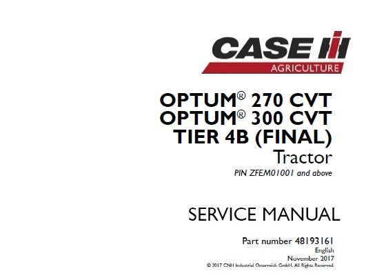 Case IH OPTUM 270 CVT, OPTUM 300 CVT Tier 4B (final) Tractor