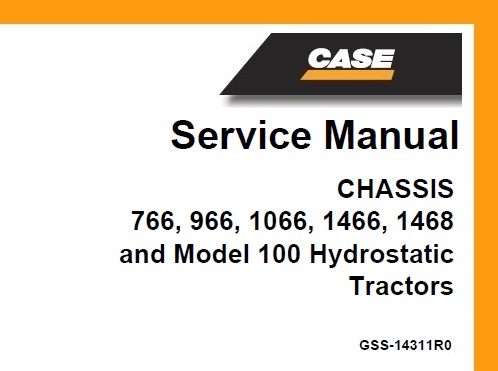 Case INTERNATIONAL 766, 966, 1066, 1466, 1468 and Model 100 Hydrostatic Tractor CHASSIS