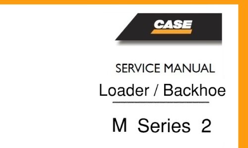 This service manual is for Case M Series 2 (580M, 580M+, 580SM, 590SM) Loader