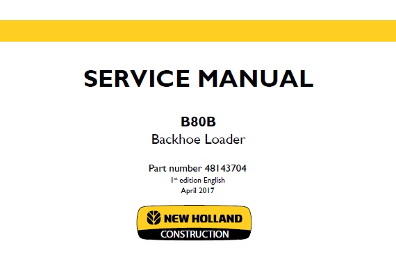 New Holland B80B Backhoe Loader